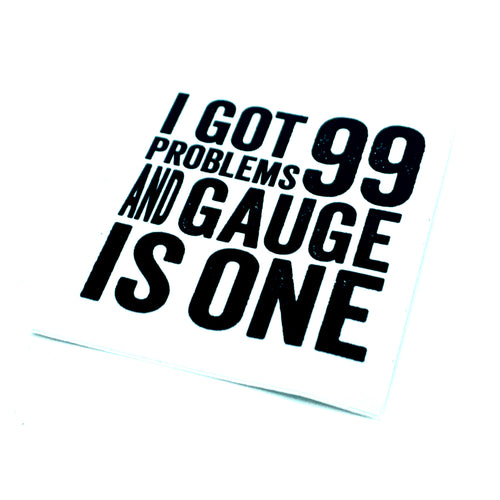 I got 99 Problems Stickers