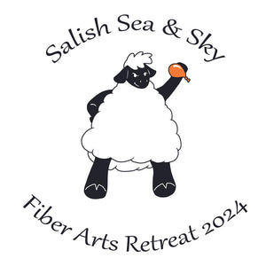 Salish Sea & Sky Fiber Arts Retreat 2024 Registration Opens October 1st